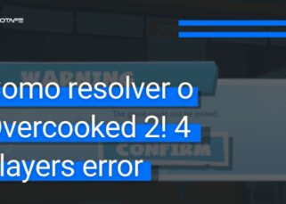 Como resolver o Overcooked 2! 4 players error.png